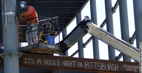 It's A Hockey Night in Pittsburgh, written on the new arena by the Iron Workers